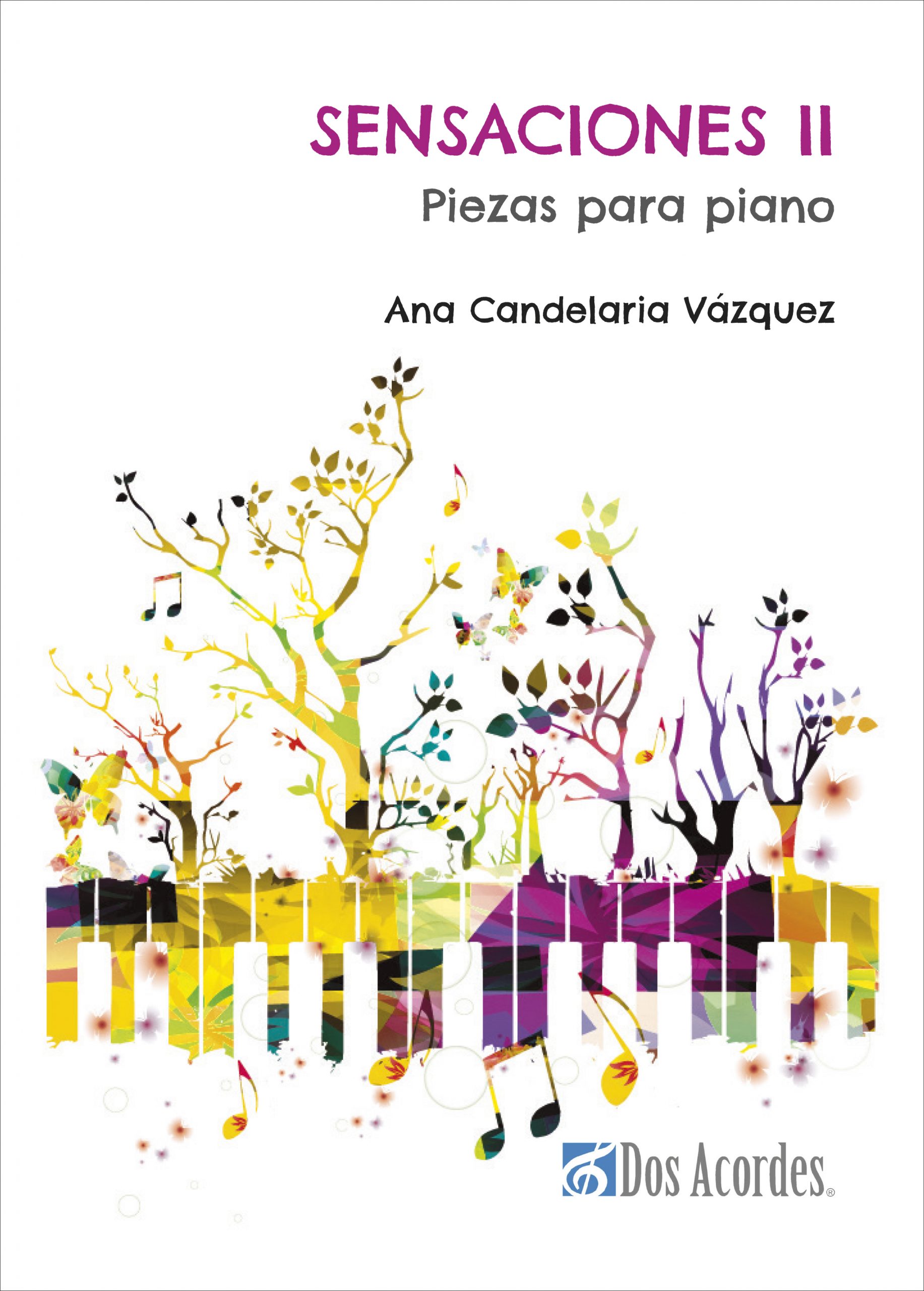 CANDELARIA VAZQUEZ A. SENSACIONES II PARA PIANO
