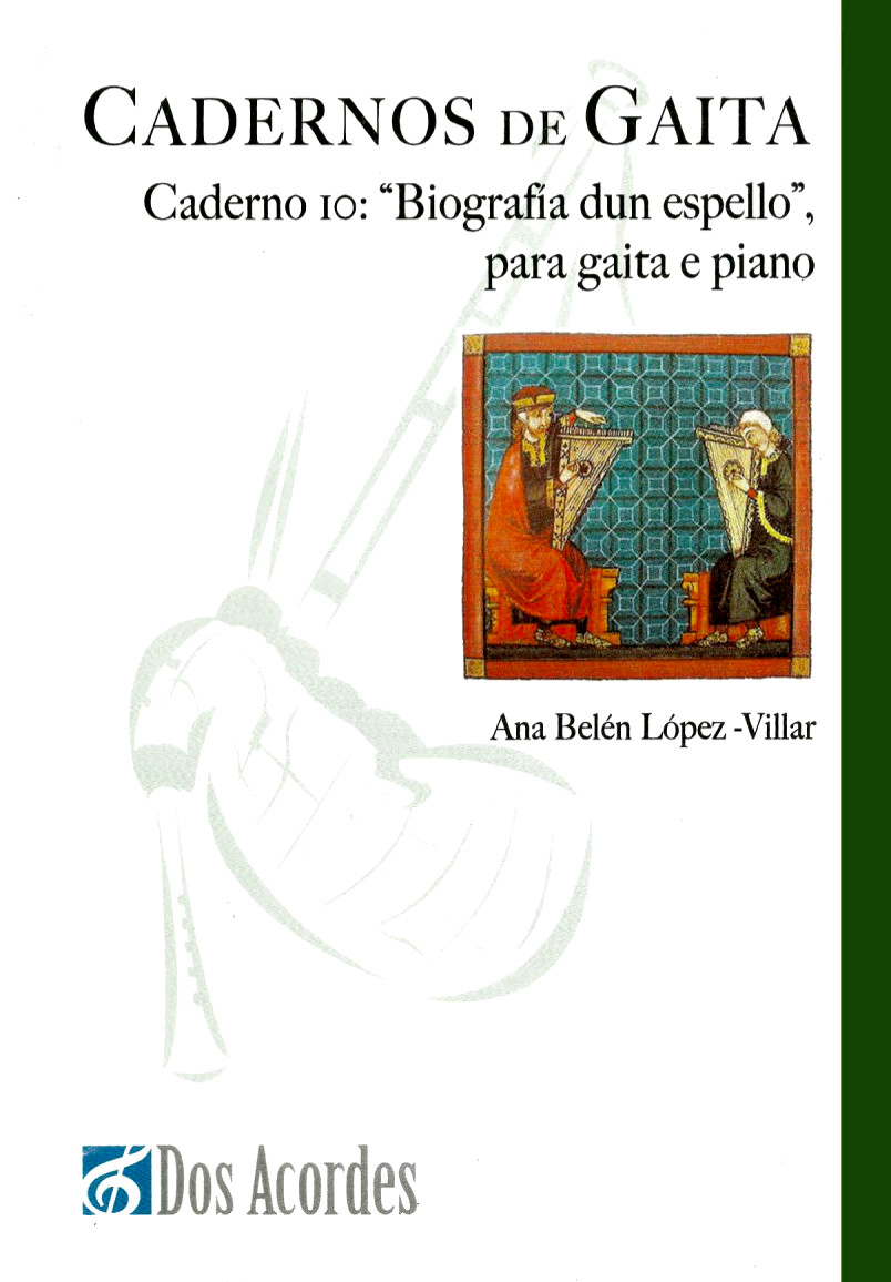 Ana Belén López Villar -  Caderno 10: Biografía dun espello