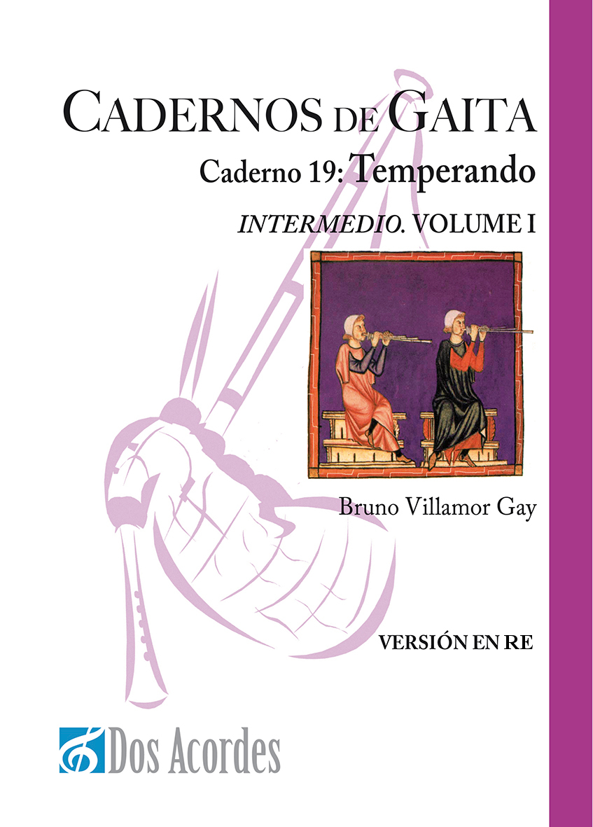 Bruno Villamor Gay -  Caderno 19: "Temperando"- Intermedio. Volume I (VERSIÓN EN RE