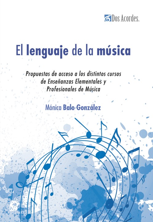 BALO GONZALEZ M. - EL LENGUAJE DE LA MUSICA