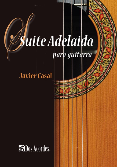 CASAL J. - SUITE ADELAIDA PARA GUITARRA