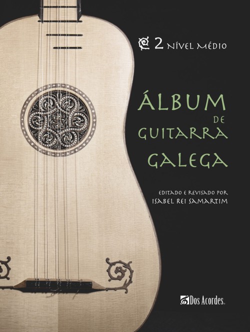 ALBUM (REI SANMARTIN) - ALBUM DE GUITARRA GALEGA V.2 NIVEL MEDIO