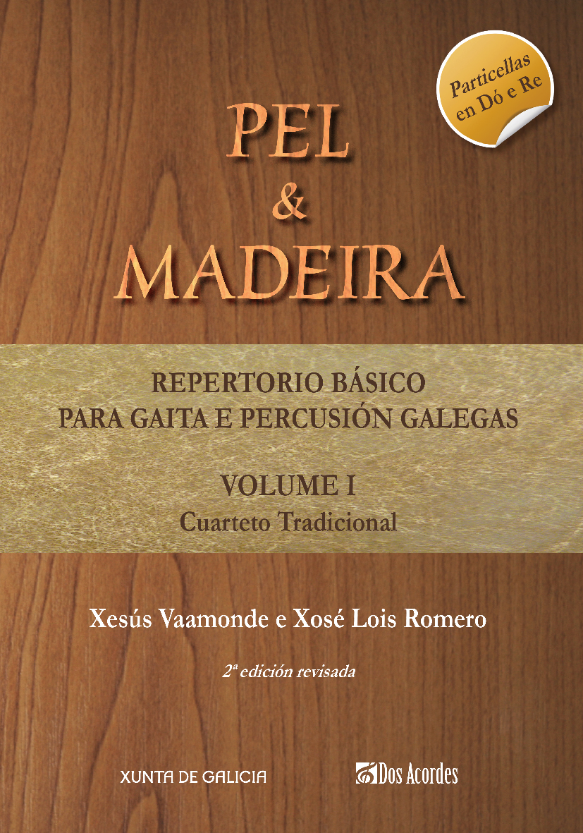 Xesús Vaamonde, Xosé Lois Romero -  Pel & madeira, vol. 1