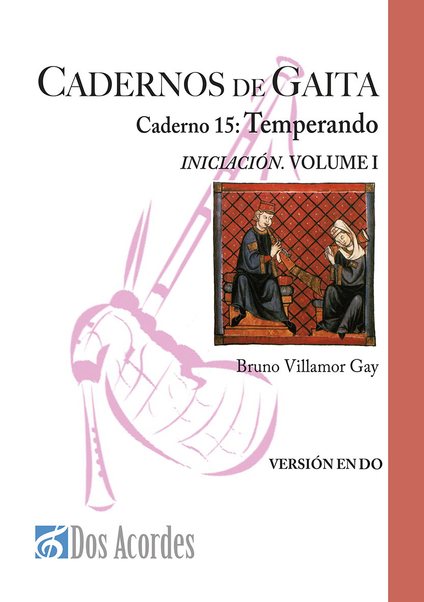 Bruno Villamor Gay -  caderno 15:Temperando. Iniciación. Volume I. ( Version DO)