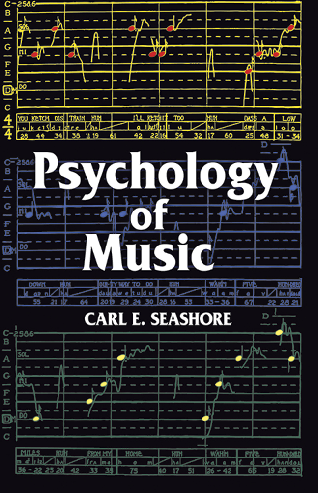 SEASHORE C.E. - PSYCHOLOGY OF MUSIC -