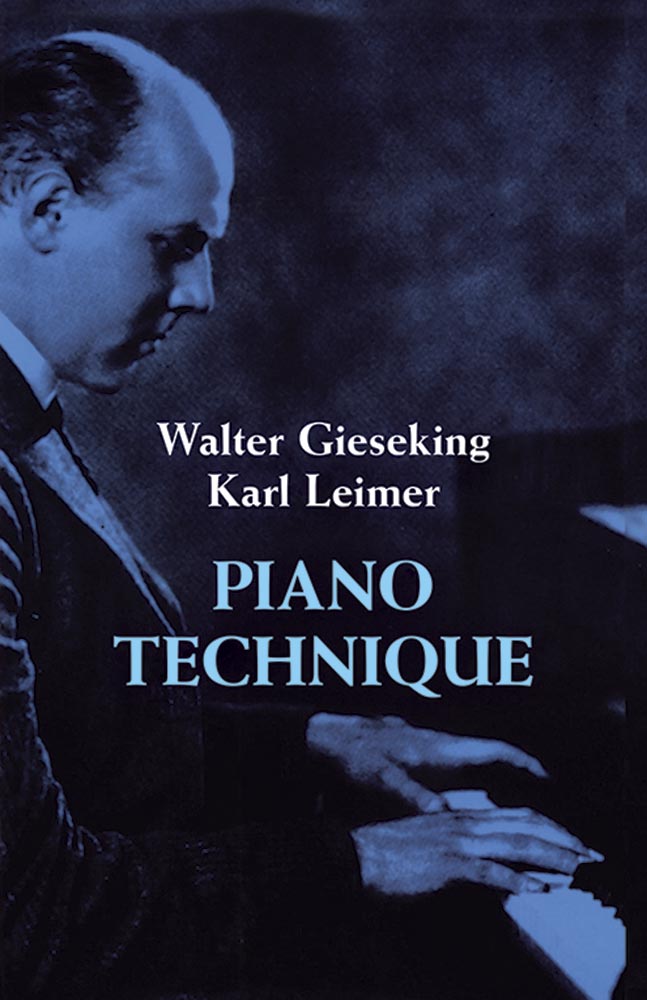 LEIMER-GIESEKING - PIANO TECHNIQUE (INGLES) -
