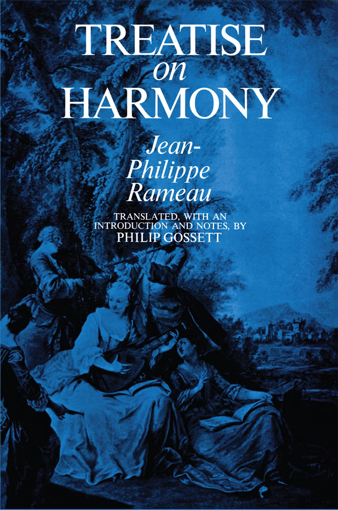 RAMEAU J.P. - TREATISE OF HARMONY -
