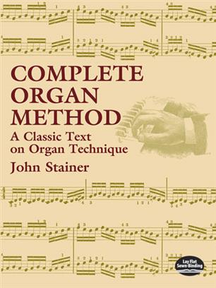 STAINER J. - COMPLETE ORGAN METHOD