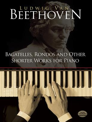 BEETHOVEN L.V. - BAGATELAS,RONDOS Y OTRAS OBRAS -