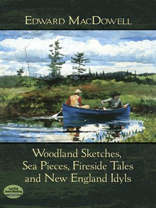 MACDOWELL E. - WOODLAND SKETCHES - SEA MPIECES Y MAS