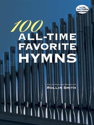 ALBUM (SMITH) - 100 ALL-TIME FAVORITE HYMNS