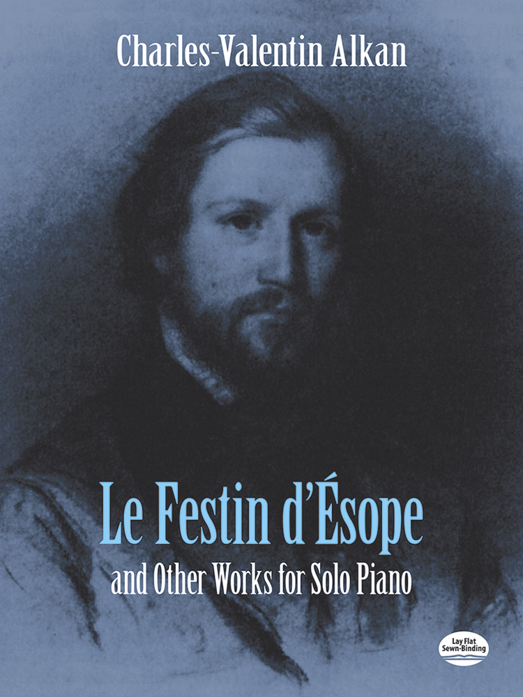 ALKAN CH.V. - LE FESTIN D-ESOPE AND OTHER WORKS - OP.35