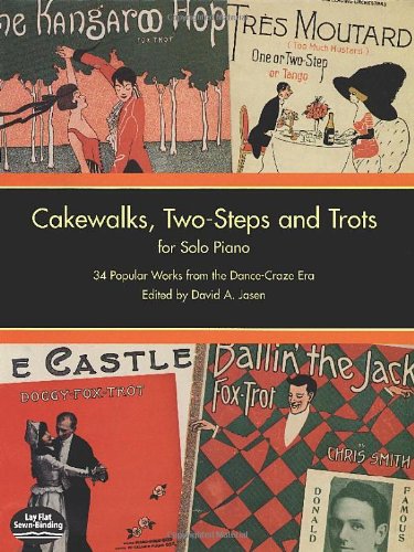 JASEN D. - CAKEWALKS TWO-STEPS AND TROTS