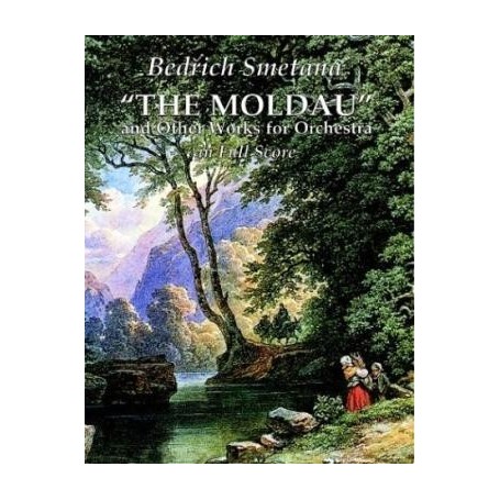 SMETANA B. - THE MOLDAU Y OTRAS OBRAS ORQUESTALES -