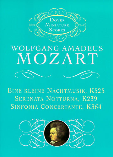 MOZART W.A. - PEQUEÑA SERENATA NOCTURNA,SERE.NOCT,SIN. - KV.525,239,364