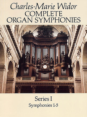 WIDOR CH.M. - SINFONIAS COMPLETAS ORGANO V.1 (1/5) -