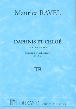 RAVEL M. - DAPHNIS ET CHLOE - SUITE Nº 2