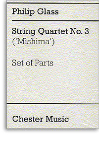GLASS P. - CUARTETO CUERDAS Nº 3 Mishima SET PARTES