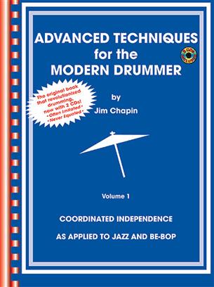 CHAPIN J. - ADVANCED TECHNIQUES V.1 MODERN DRUMMER -(+AUDIO DESCARGABLE)