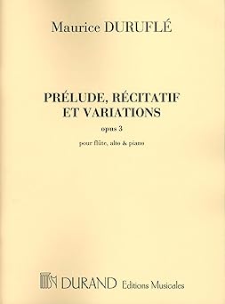 DURUFLE M. - PRELUDIO, RECITATIVO Y VARIACIONES OP.3   FL/VA/P