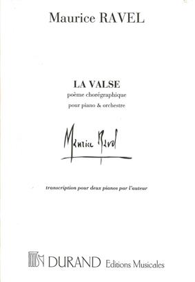 RAVEL M. - LA VALSE (POEMA COREOGRAFICO) -
