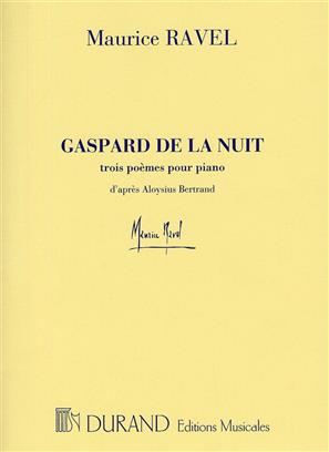 RAVEL M. - GASPAR DE LA NUIT - (PIANO)