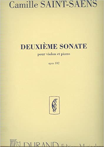 SAINT SAENS C. - SONATA Nº2 VIOLIN OP.102