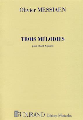 MESSIAEN O. - MELODIES (3)  SOPP -