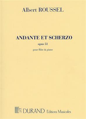 ROUSSEL A. - ANDANTE ET SCHERZO - OP.51