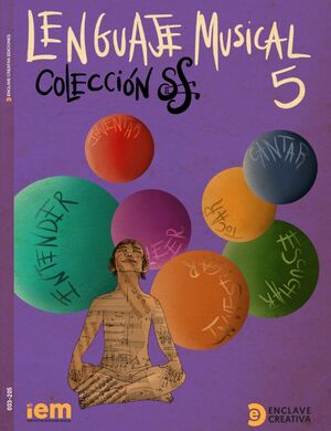 RAPOSO S./CALCAGNO F. - LENGUAJE MUSICAL V.5 colección Sforzando (IEM)