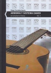 CORRALIZA D.- ARMONIA Y SISTEMA CAGED EN LA GUITARRA 1