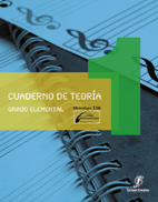 LOPEZ / MOLINA - CUADERNO DE TEORIA V.1 GRADO ELEMENTAL -