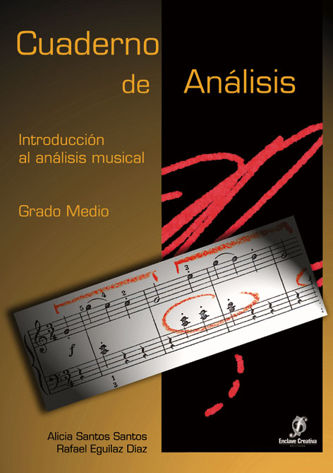 SANTOS A/ EGUILAZ R CUADERNO DE ANALISIS. INTRODUCCIÓN AL ANALISIS MUSICAL  (+DESCARGA)  G.MEDIO