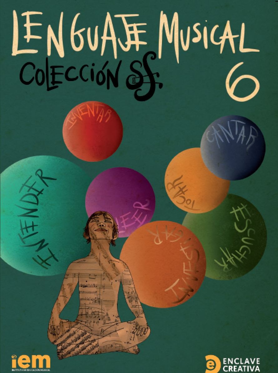 RAPOSO S./CALCAGNO F. - LENGUAJE MUSICAL V.6 colección Sforzando (IEM)