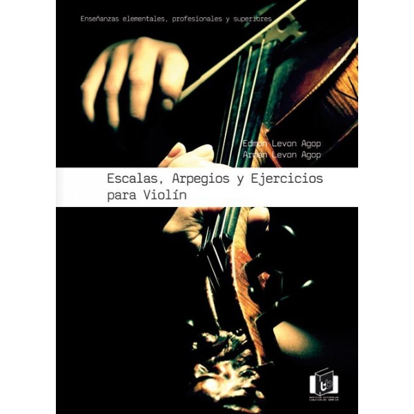 LEVON.E/LEVON A. - ESCALAS , ARPEGIOS Y EJERCICIOS PARA VIOLIN