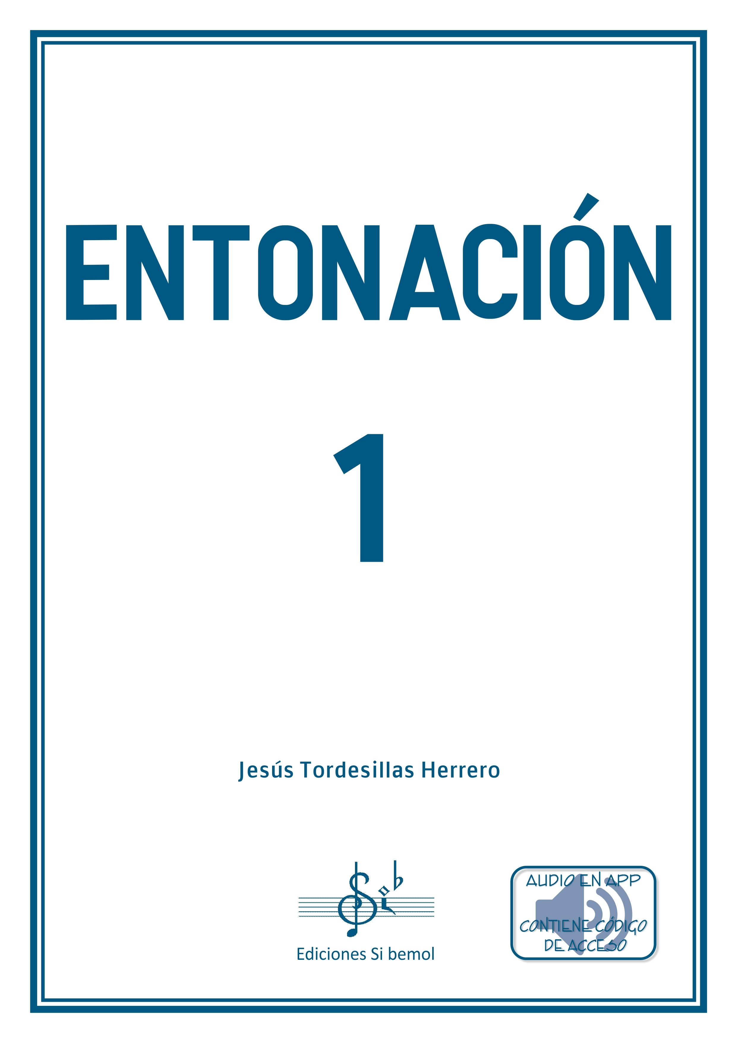 TORDESILLAS J. - ENTONACION V.1