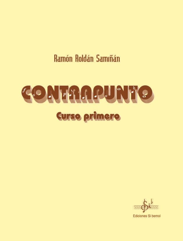 ROLDAN R. - CONTRAPUNTO CURSO PRIMERO