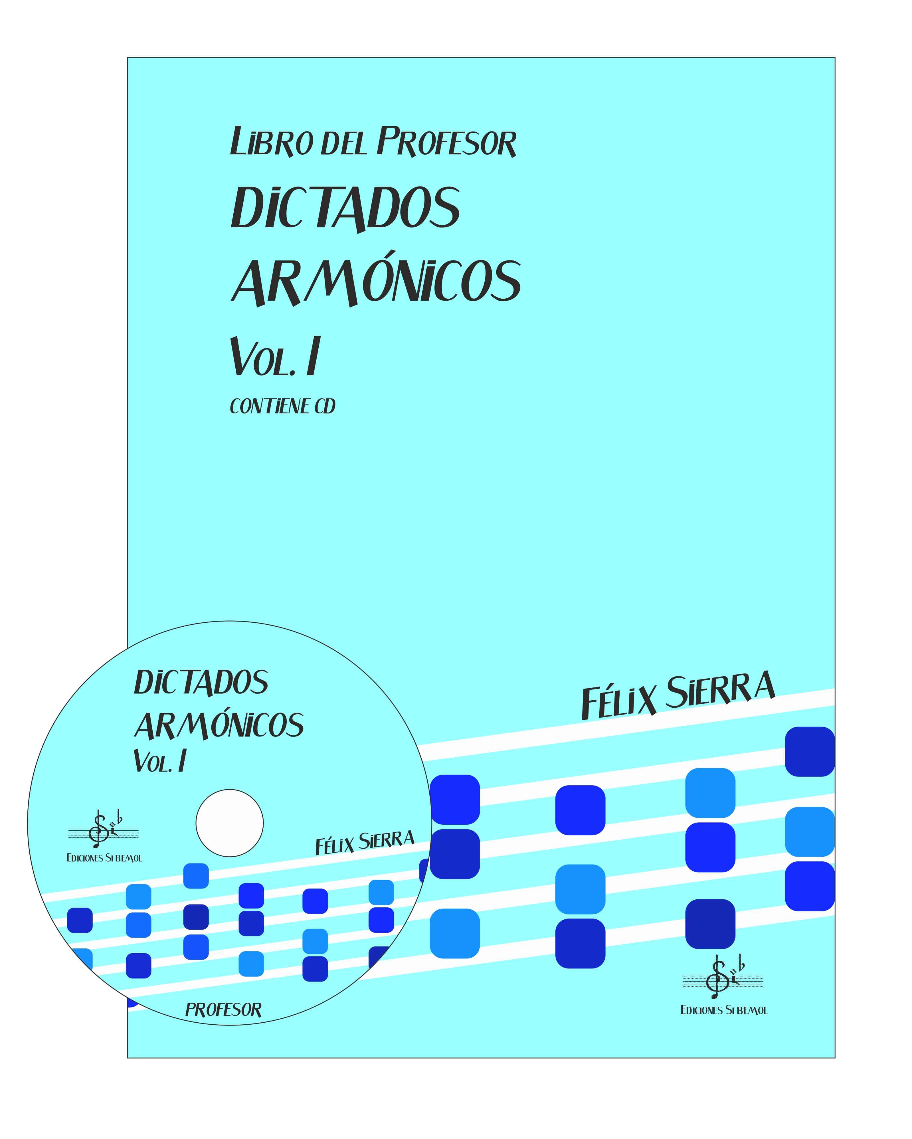 SIERRA F. - DICTADOS ARMONICOS V.1 (+CD) PROFESOR