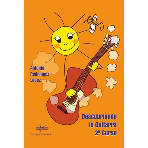 RODRIGUEZ LOPEZ  A. - DESCUBRIENDO LA GUITARRA V.2
