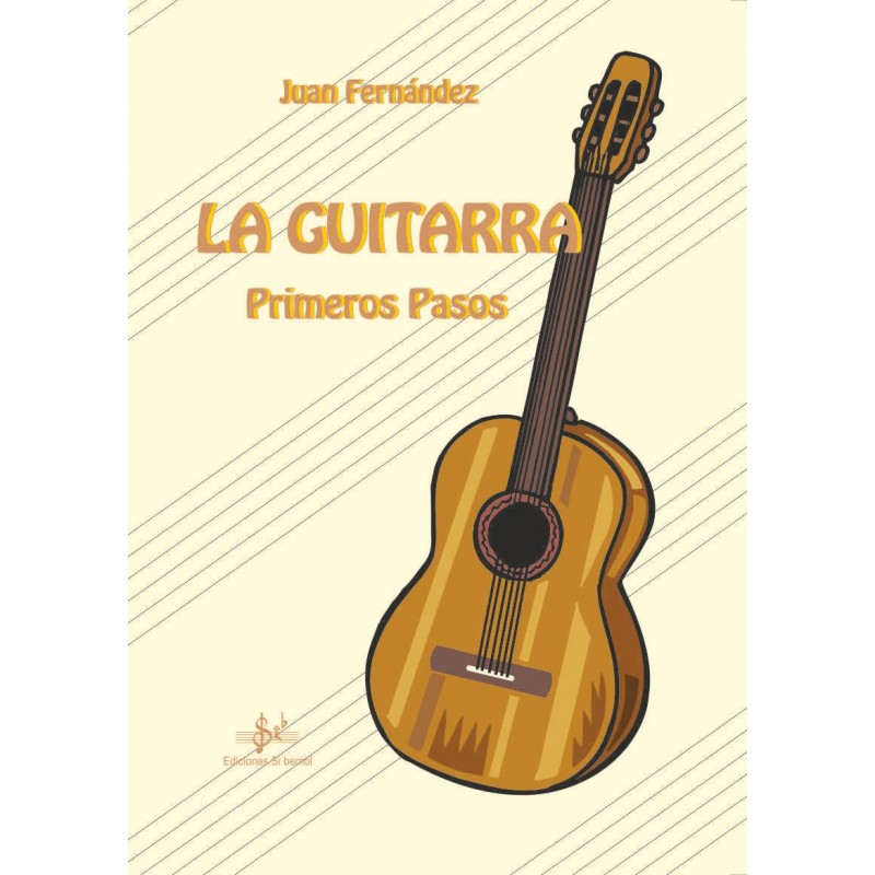 FERNANDEZ J. - LA GUITARRA PRIMEROS PASOS