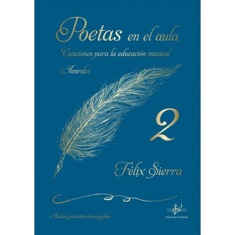 SIERRA F. - POETAS EN EL AULA 2 CANCIONES PARA LA EDUCACION MUSICAL