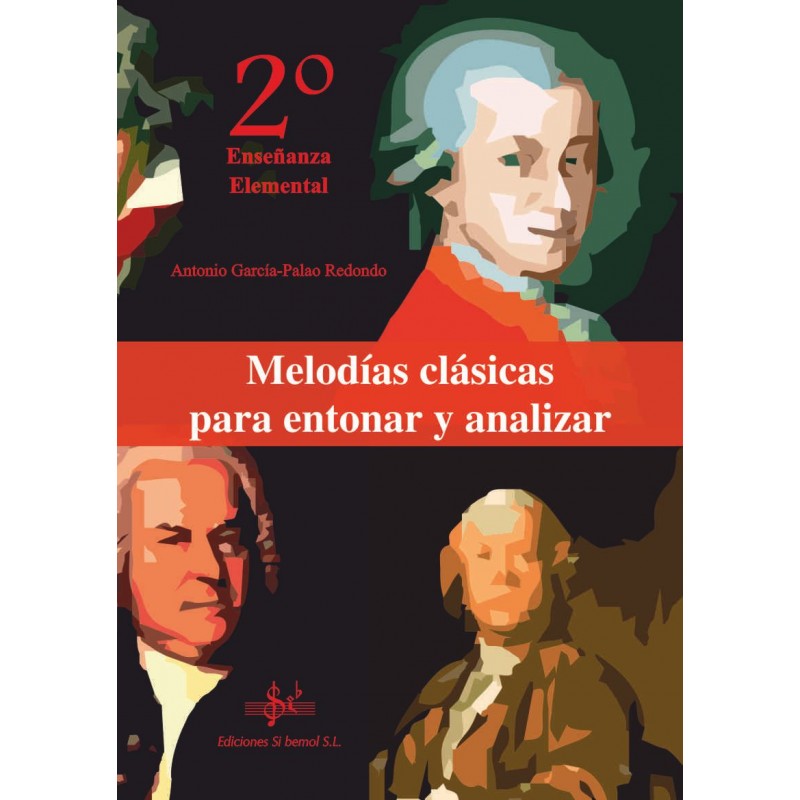 GARCIA / REDONDO - MELODIAS CLASICAS PARA ENTONAR Y ANALIZAR 2º (ENSEÑANZA ELEMENTAL )