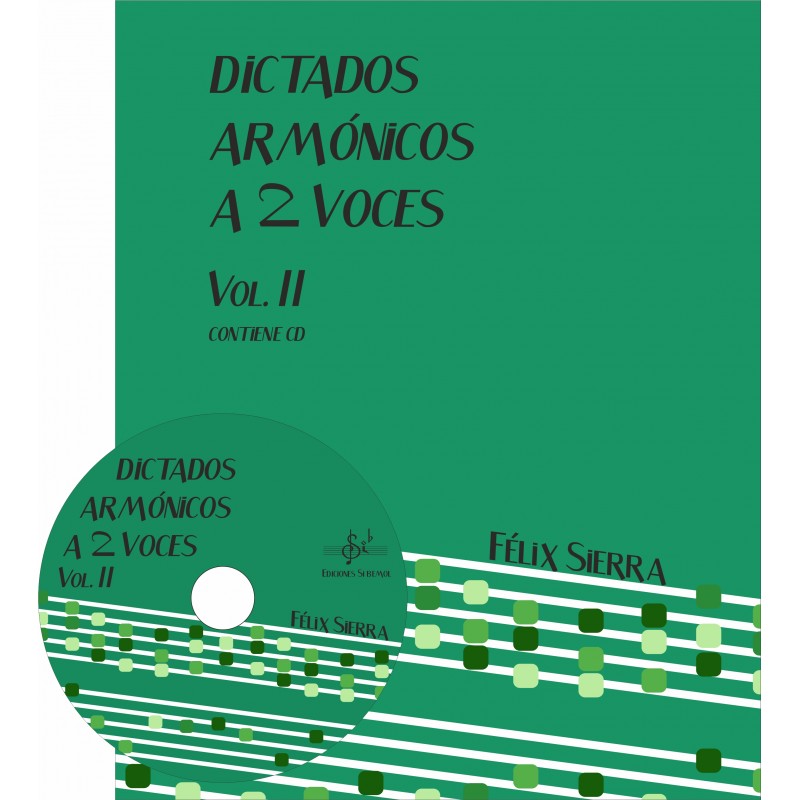 SIERRA F. - DICTADOS ARMONICOS A 2 VOCES V.2 +CD ALUMNO