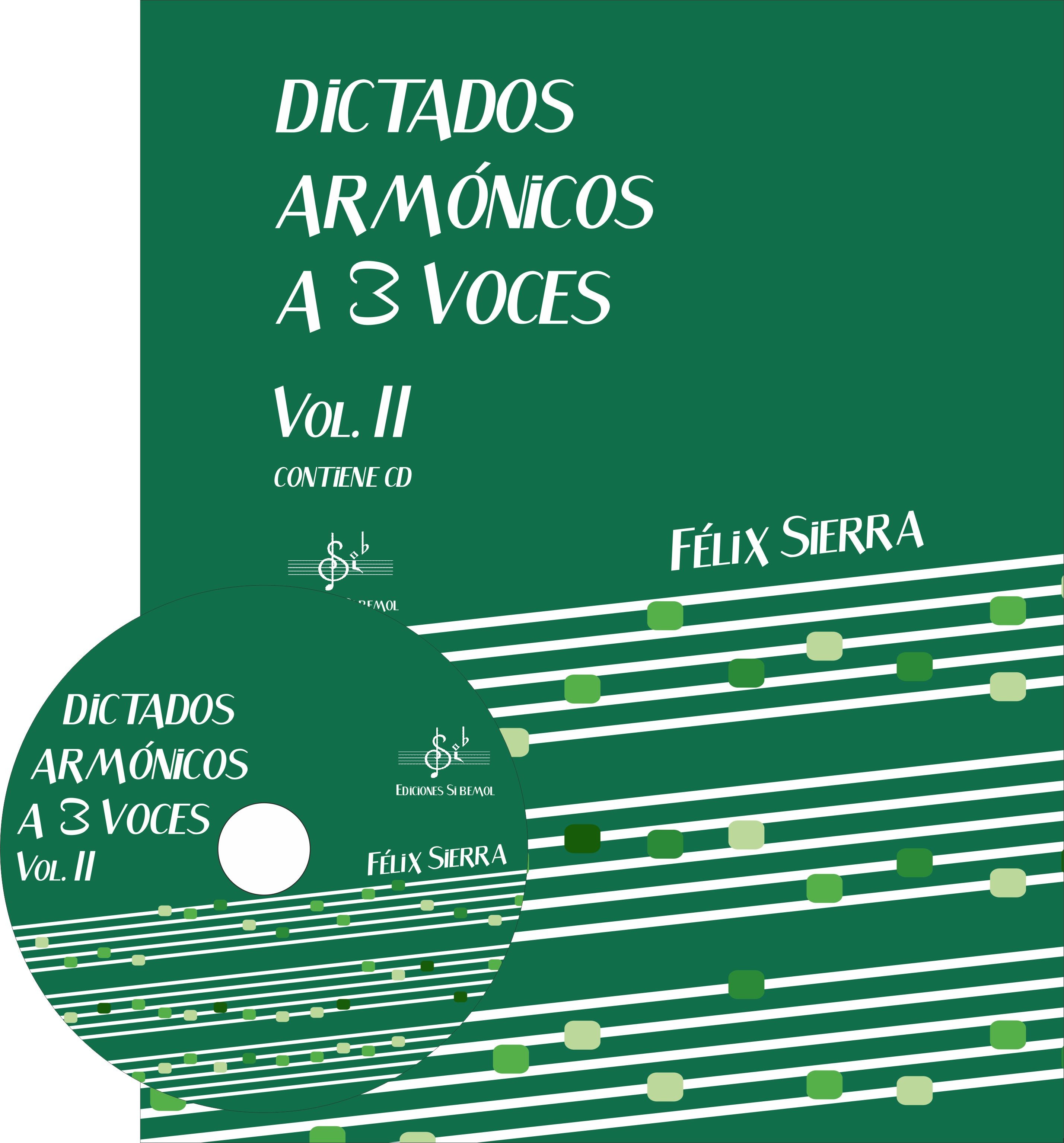 SIERRA F. - DICTADOS ARMONICOS A 3 VOCES V.2 +CD ALUMNO