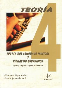 DE LA VEGA/GARCIA-PALAO - TEORIA DEL LENGUAJE MUSICAL Y FICHAS DE EJERCICIOS 4