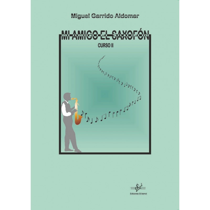 GARRIDO M. - MI AMIGO EL SAXOFON V.2 -