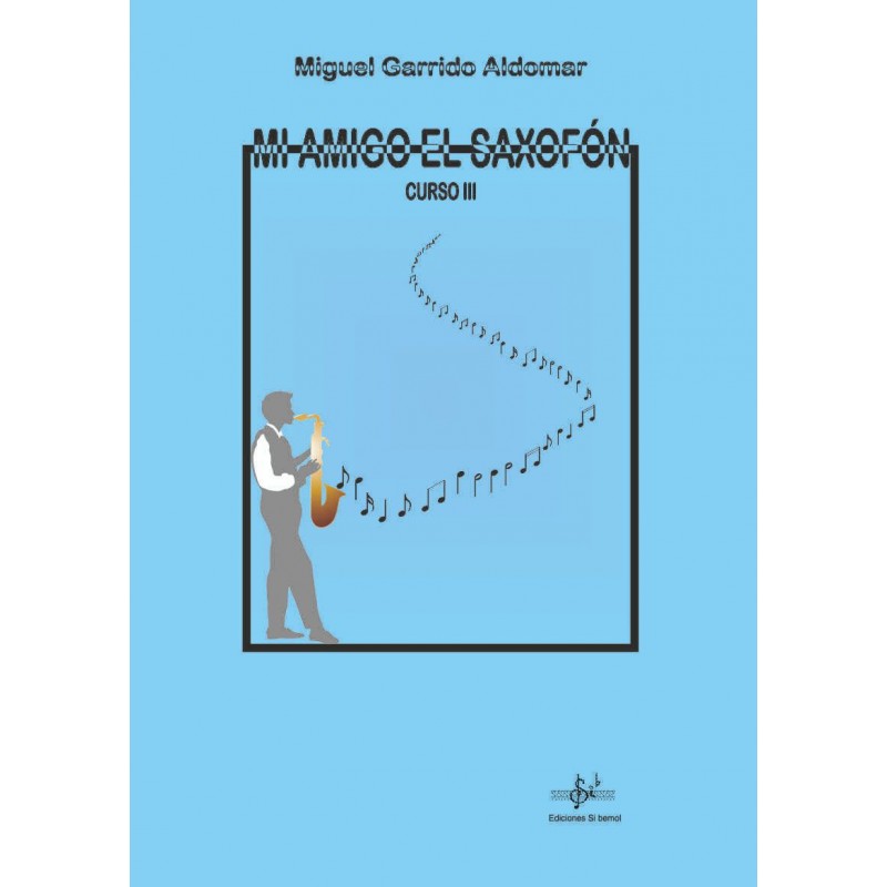 GARRIDO M. - MI AMIGO EL SAXOFON V.3 -
