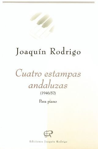 RODRIGO J. - ESTAMPAS ANDALUZAS (4) -PIANO