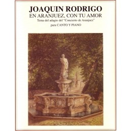 RODRIGO J. - EN ARANJUEZ CON TU AMOR - (CANTO Y P)