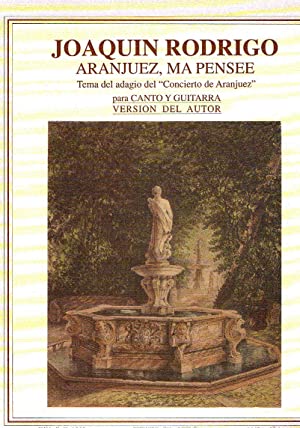 RODRIGO J. - ARANJUEZ MA PENSEE -(GUIT)